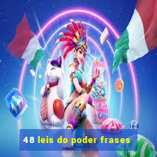 48 leis do poder frases